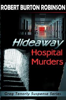 Hideaway Hospital Murders