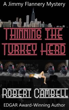 Thinning the Turkey Herd