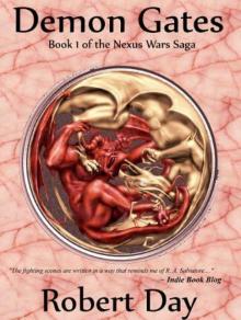 The Nexus Wars: Book 01 - Demon Gates