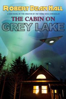 The Cabin on Grey Lake