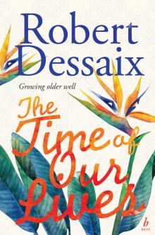 The Time of Our Lives