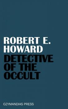 Detective of the Occult Detective of the Occult