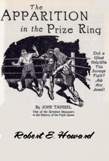 The Apparition in the Prize Ring