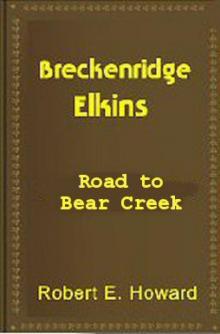 The Road to Bear Creek The Road to Bear Creek