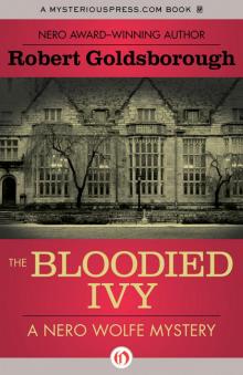 Robert Goldsborough - Nero Wolfe 50 - The Bloodied Ivy