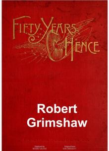Fifty Years Hence, or What May Be in 1943