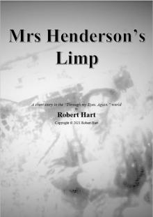 Mrs Henderson's Limp