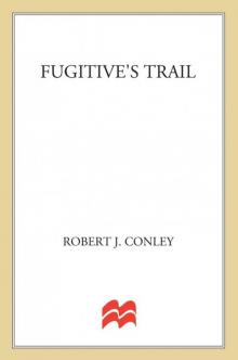 Fugitive's Trail