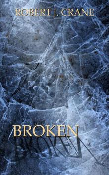 Broken: The Girl in the Box, Book Six