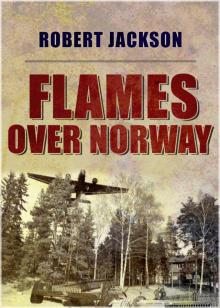 Flames Over Norway