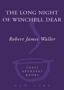 The Long Night of Winchell Dear The Long Night of Winchell Dear