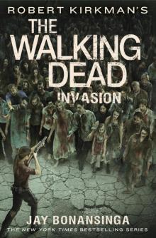 The Walking Dead: Invasion The Walking Dead: Invasion