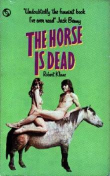The Horse is Dead