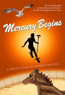 Mercury Begins (Mercury Series Book 0)