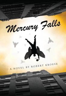 Mercury Falls (Mercury Series Book 1)