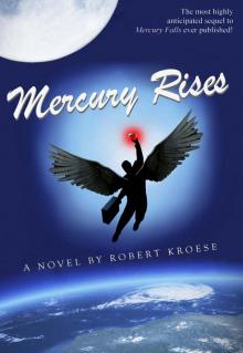 Mercury Rises (Mercury Series Book 2)