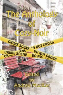 The Anthology of Cozy-Noir