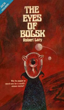 The Eyes of Bolsk