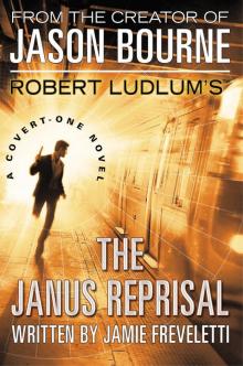 The Janus Reprisal The Janus Reprisal