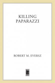 Killing Paparazzi