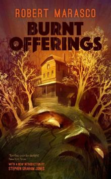 Burnt Offerings (Valancourt 20th Century Classics)