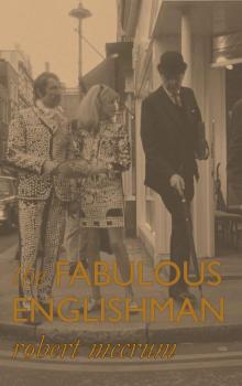 The Fabulous Englishman