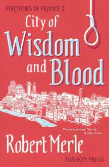 City of Wisdom and Blood City of Wisdom and Blood