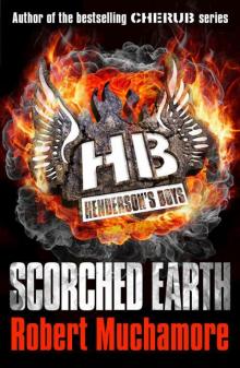 Henderson's Boys: Scorched Earth Henderson's Boys: Scorched Earth