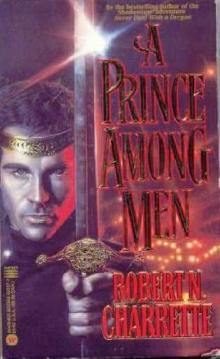 Robert Charrette - Arthur 01 - A Prince Among Men Robert Charrette - Arthur 01 - A Prince Among Men