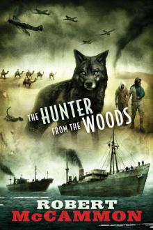 The Hunter From the Woods