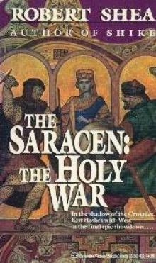 The Saracen: The Holy War