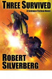 Three Survived: A Science Fiction Novel