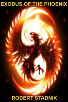 Exodus Of The Phoenix