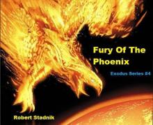 Fury Of The Phoenix (Exodus)