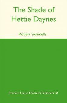The Shade of Hettie Daynes The Shade of Hettie Daynes