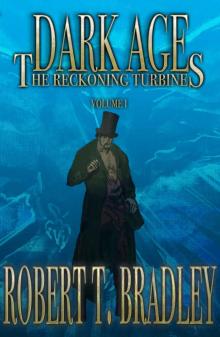 Dark Age (The Reckoning Turbines Book 1)