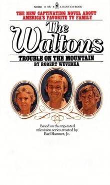 The Waltons 2 - Trouble on the Mountain The Waltons 2 - Trouble on the Mountain