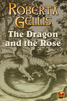 The Dragon and the Rose