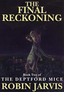 The Deptford Mice 3: The Final Reckoning