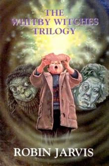 The Whitby Witches Trilogy