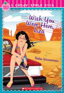 Wish You Were Here, Liza Wish You Were Here, Liza