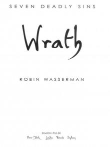 Wrath (Seven Deadly Sins (Simon Pulse))