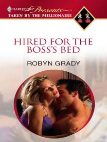 Hired for the Boss s Bed Hired for the Boss s Bed