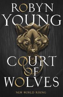 Court of Wolves Court of Wolves