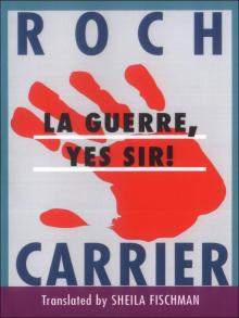 La Guerre:Yes Sir