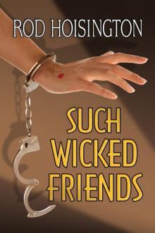 Such Wicked Friends