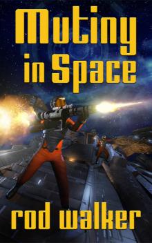 Mutiny in Space