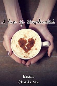 A Cup of Complicated
