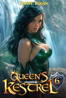 Queen's Kestrel 6: A Fantasy Adventure