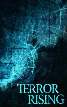 Terror Rising: Reckoning- Book 1